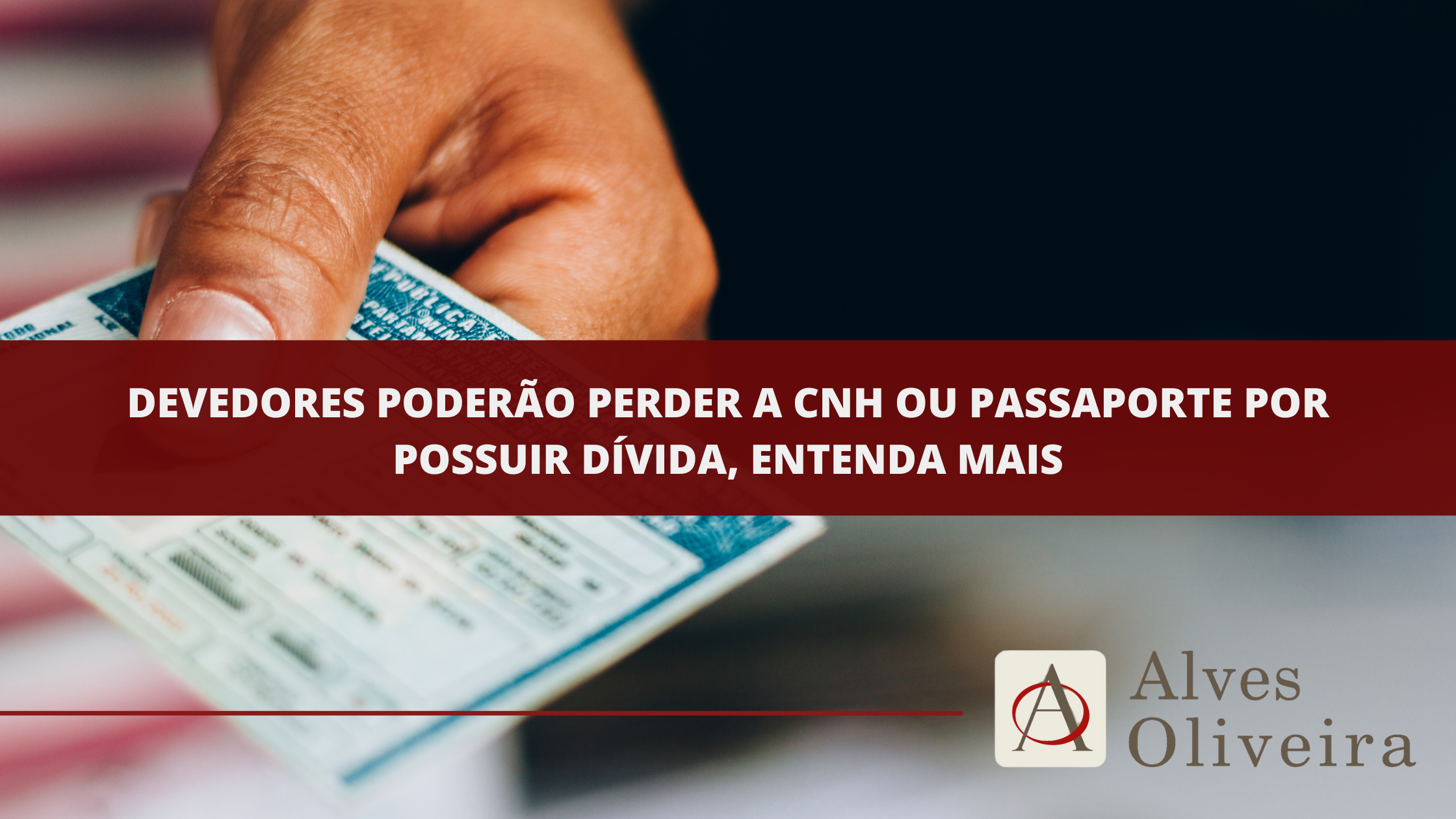 As dívidas podem gerar bloqueio e apreensão de passaporte ou CNH?