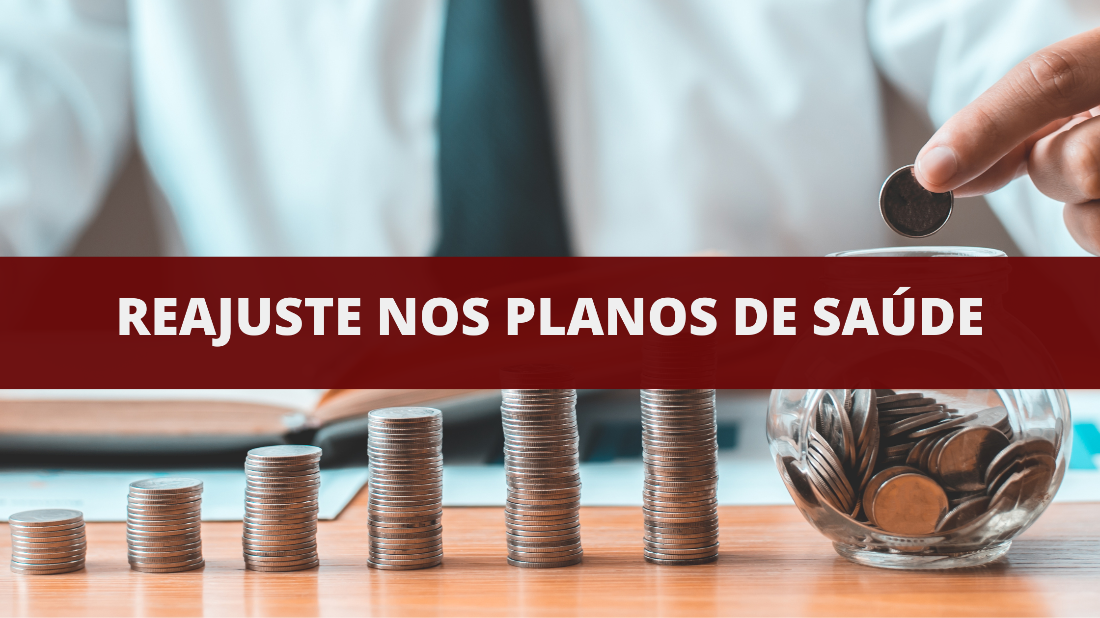 Reajuste dos Planos de Saúde Individuais e Familiares pela ANS